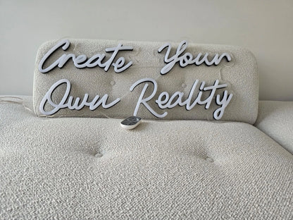 Neonbord "Create Your Own Reality _dutchneonsign