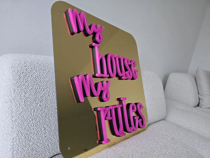 My House My Rules" Neon Sign - Dutch Neon Sign